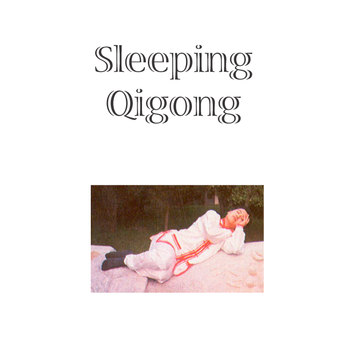 Sleeping Qigong Online Tuition