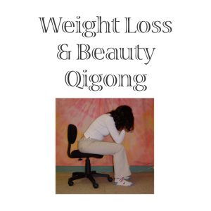 Weight Loss and Beauty Qigong DVD